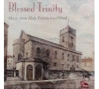 Martin Holford - Blesses Trinity.Music from the Holy Trinity Guildford.