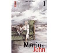 Martin & John, Tome 1 :