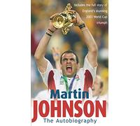 Martin Johnson – Martin Johnson Autobiography