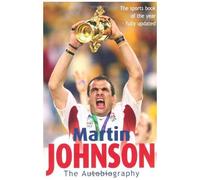 Martin Johnson Autobiography