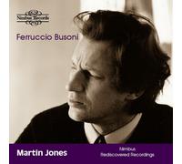 Busoni Piano Works - Nimbus Recordings Rediscovered