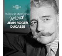 Martin Jones - The Best Of Martin Jones - Jean Roger-Ducasse [Compact Discs]