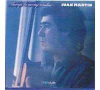 Martin, Juan - Through The Moving Window