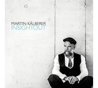 Martin Kälberer - Insightout