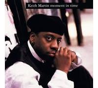 Martin, Keith - Moment in Time/L.O.V.E. Love
