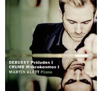 Martin Klett - Preludes I / Mikrokosmos I [Compact Discs]