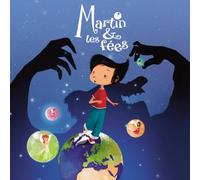 Martin & Les Fées – Conte musical – CD