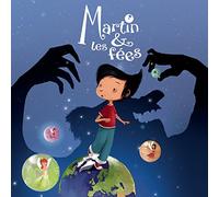 Martin & Les Fées – Conte musical – CD