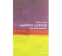Martin Luther: A Very Short Introduction