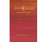 Martin Luther Die Bibel nach Martin Luthers Übersetzung - Lutherbibel re (Relié)