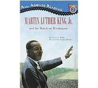 Martin Luther King Jr and the March on Washington, All Aboard Reading/Level 2 Frances E. Ruffin (Auteur)