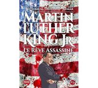 Martin Luther King Jr. Le rêve assassiné - Teitelbaum - 21g - relié - Bande dessinée