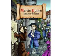 Martin Luther : lanceur d'alerte