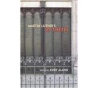 Martin Luther's 95 Theses Kurt Aland (Auteur)