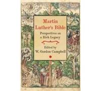 Martin Luthers Bible - Union Theological College - James Clarke amp Co Ltd - Livre en Anglais - Hardback Union Theological CollegeUnion Theological College (Auteur)