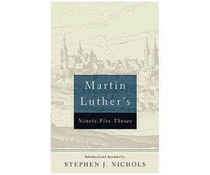 Martin Luther's Ninety-Five Theses