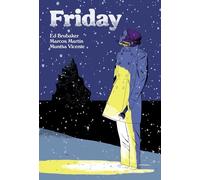Martin, Marcos - Friday, Book Two: On A Cold Winter's Night