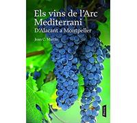 Martín Martínez, J: Els Vins De L'arc Mediterrani : De Alaca