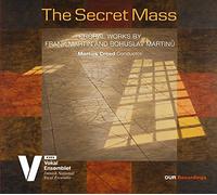 Martin-Martinu : The Secret Mass-Oeuvres pour Choeur
