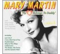 Martin, Mary - My Heart Belongs to Daddy
