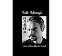 Martin McDonagh, Casebooks on Modern Dramatists Series R. Russell (Auteur)