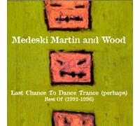 Martin Medeski & Wood – Best of: Last Chance to D
