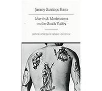 Martin & Meditations on the South Valley Jimmy Santiago Baca (Auteur)