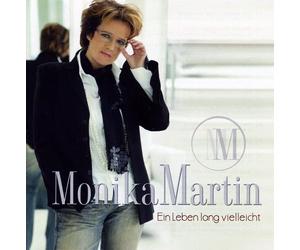 Martin, Monika - EIN Leben Lang Vielleicht [Import]