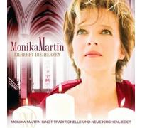 Martin, Monika - Erhebet Die Herzen [Import]