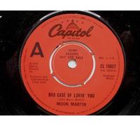 Martin, Moon - Martin, Moon Bad Case Of Lovin' You 7" Capitol CL16037 EX 1978 demo