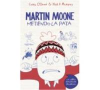 Martin Moone 1. Metiendo La Pata - 0'Dowd, Chris, V: Murphy, Nick 0,dowd, Chris, V Murphy, Nick (Auteur)