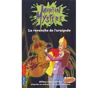 Martin Mystère - La revanche de l'araignée