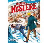 Martin Mystère. Le nuove avventure a colori. La caccia di Jasper (Vol. 8)