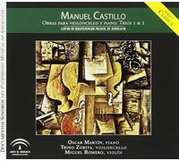 Martín; Óscar Romero; Miguel Zurita; Trino - Castillo: Obras Para Violonchelo Y Piano, Trios 1 Y 2 Martin, Zurita, Romero [Import]