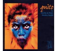 Martin & Peter Wesley-Smith - Quito [Import]