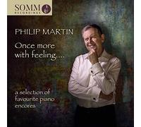 Philip Martin – Once More with Feeling – NAXOS – Import