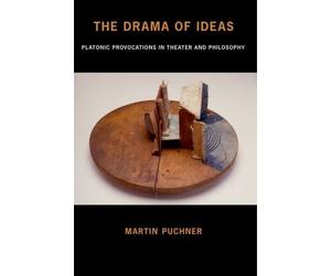 Martin Puchner The Drama of Ideas (Poche)