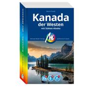 Martin Pundt MICHAEL MÜLLER REISEFÜHRER Kanada - der Westen: Mit Südost- (Poche)