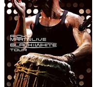 Martin, Ricky - Ricky Martin: Live Black & White Tour
