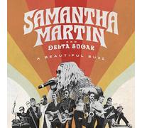 Martin, Samantha & Delta Sugar - A Beautiful Buzz