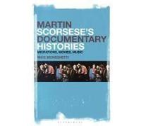 Martin Scorsese's Documentary Histories