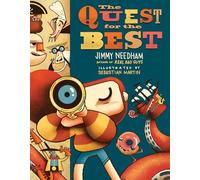Martin, Sebastian - The Quest for the Best: A Story about the Things We Search for vs. the Satisfaction God Offers