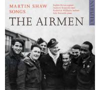 Martin Shaw Martin Shaw: Songs - The Airmen (CD) Album