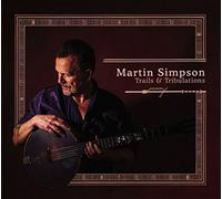 Martin Simpson - Trails & Tribulations (2lp) [Import]