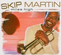 Martin,Skip Feat.Ronnie Laws - Miles High [Import]