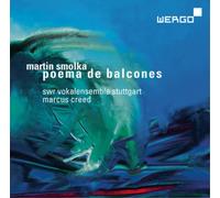 Martin Smolka Martin Smolka: Poema De Balcones (CD) Hybrid