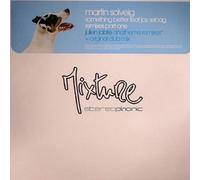 Martin Solveig - Something Better - Mixture Stereophonic - MXT20