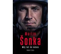 Martin Šonka : Mon vol vers le ciel (Šonka Martin)