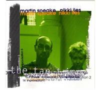 Martin Speake and Nikki Iles - The Tan Tien