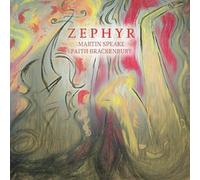 Martin Speake & Faith Brackenbury – Zephyr – Import
